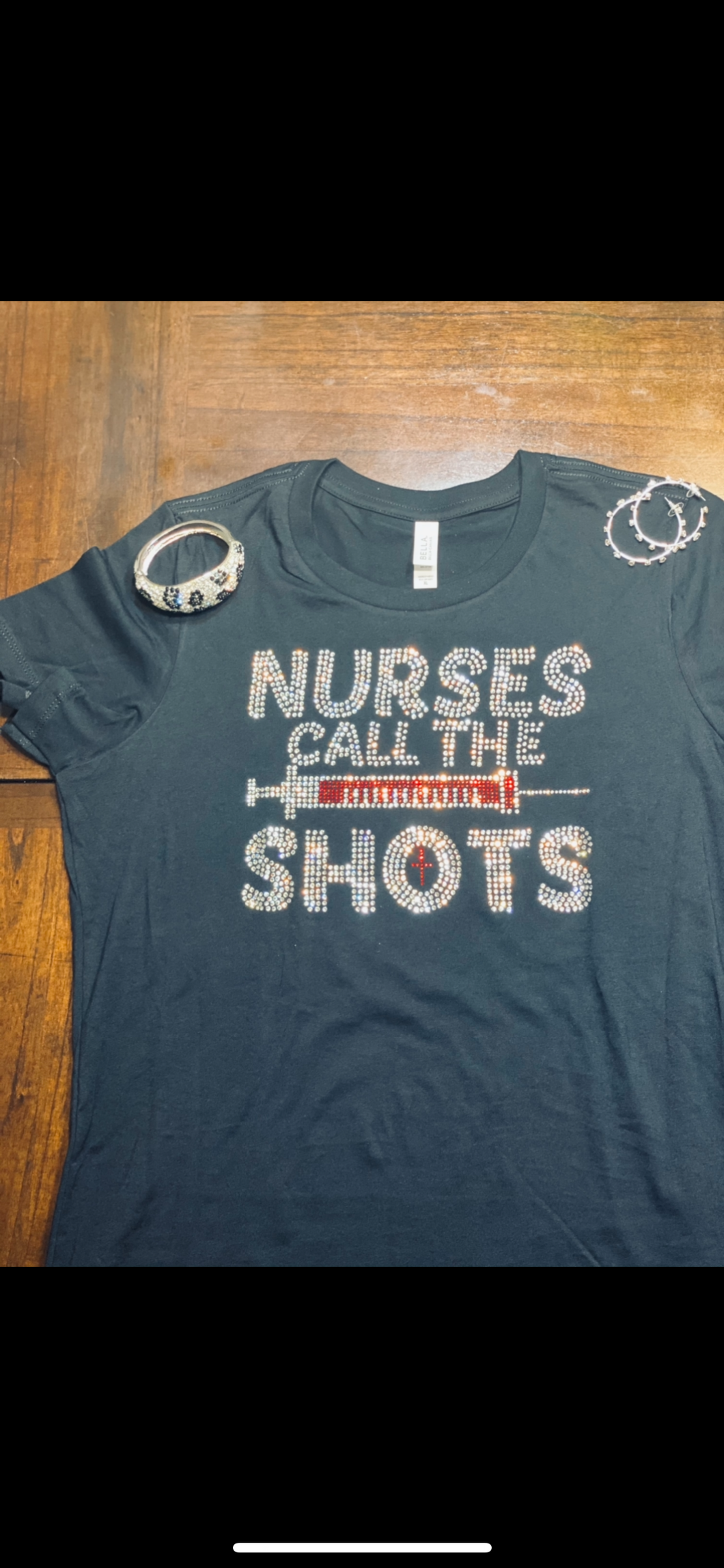 Nurses Call The Shots Bling T-Shirt